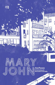 Title: Mary John, Author: Ana Pessoa