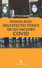 Manual bï¿½sic dels efectes tï¿½xics de les vacunes COVID