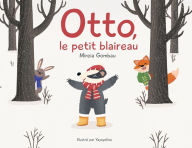 Title: Otto, le petit blaireau, Author: Mireia Gombau