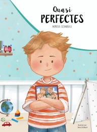 Title: Quasi perfectes, Author: Mireia Gombau