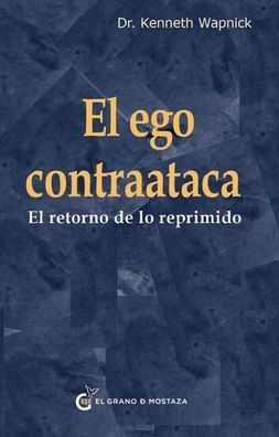 El Ego contraataca