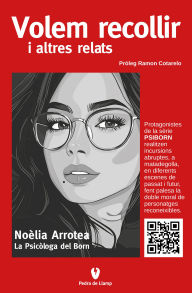 Title: Volem recollir i altres relats, Author: Noèlia Arrotea