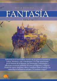 Title: Breve historia de la fantasía, Author: Silvia Pato