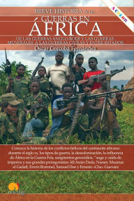 Title: Breve historia de las guerras en África, Author: Óscar Corcoba Fernández