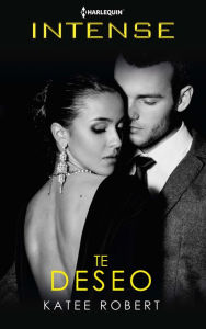 Title: Te deseo, Author: Katee Robert