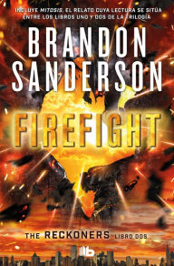 Title: Firefight (Spanish Edition), Author: Brandon Sanderson