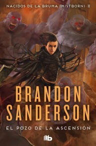Title: El pozo de la ascensión / The Well of Ascension, Author: Brandon Sanderson