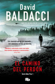Title: El camino del perdón / Long Road To Mercy, Author: David Baldacci