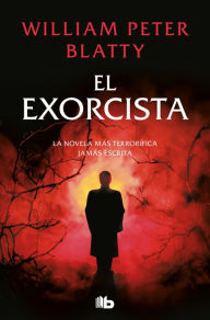 Title: El exorcista / The Exorcist, Author: William Peter Blatty