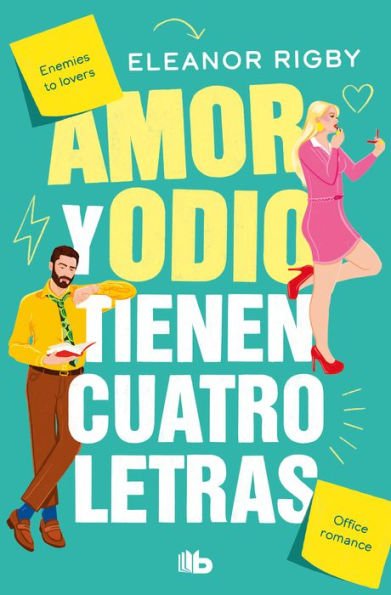 Amor y odio tienen cuatro letras