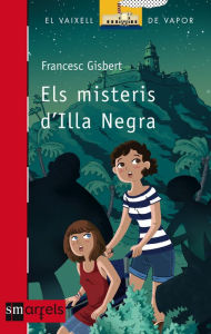 Title: Els misteris d'Illa Negra, Author: Francesc Gisbert