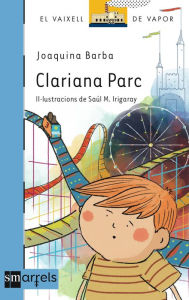 Title: Clariana Parc, Author: Joaquina Jacoba Barba Plaza [Joaquina Barba]