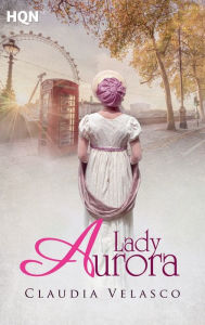 Title: Lady aurora, Author: Claudia Velasco