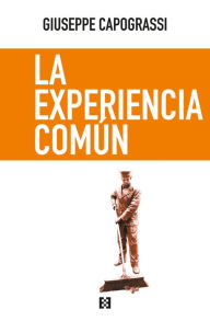 Title: La experiencia común, Author: Giuseppe Capograssi
