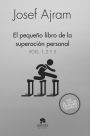 El pequeño libro de la superación personal 1, 2 y 3 (pack): El pequeño libro de la superación personal Vols. 1, 2 y 3