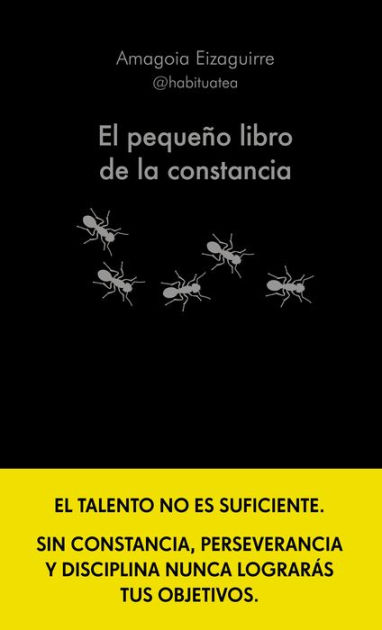 Ebook EL PEQUEÑO LIBRO DE LA CONSTANCIA EBOOK de AMAGOIA EIZAGUIRRE