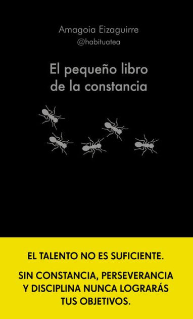 EL PEQUEÑO LIBRO DE LA CONSTANCIA. EIZAGUIRRE, AMAGOIA. Llibre en paper.  9788413442952 Vaporvell Llibres