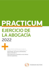 Title: Practicum Ejercicio de la abogacía 2022, Author: Alberto Palomar Olmeda