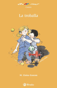 Title: La troballa, Author: María Lluïsa Gascon