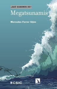 Title: Megatsunamis, Author: Mercedes Ferrer Gijón