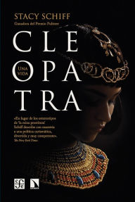 Title: Cleopatra: Una vida, Author: Stacy Schiff