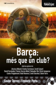 Title: Barça, més que un club?, Author: Xavier Torres