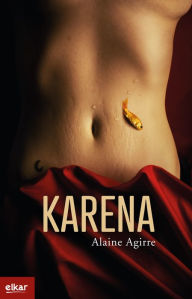 Title: Karena, Author: Alaine Agirre Garmendia
