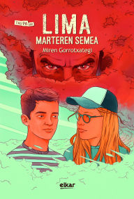 Title: Lima. Marteren semea, Author: Miren Gorrotxategi Azkune