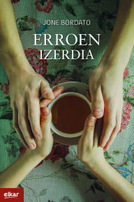 Title: Erroen izerdia, Author: Jone Bordato