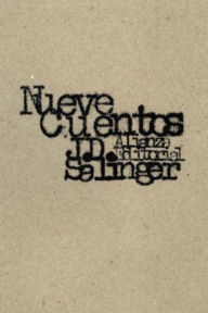 Title: Nueve cuentos, Author: J. D. Salinger