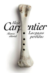 Title: Los pasos perdidos, Author: Alejo Carpentier