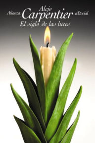 Title: El siglo de las luces, Author: Alejo Carpentier