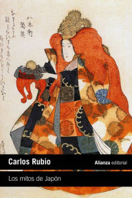 Title: Los mitos de Japón, Author: Carlos Rubio