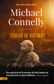 Title: Ciudad de huesos (City of Bones), Author: Michael Connelly