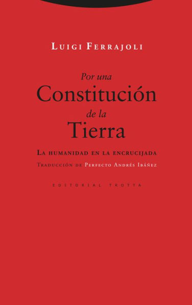 Por una Constitución de la Tierra: La humanidad en la encrucijada