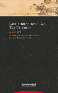 Title: Los libros del Tao: Tao Te ching, Author: Lao-tse