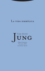 Title: La vida simbólica 2, Author: Carl Jung