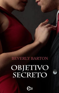 Title: Objetivo secreto, Author: Beverly Barton