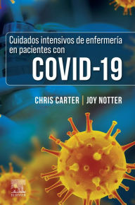Title: Cuidados intensivos de enfermería en pacientes con COVID-19, Author: Chris Carter