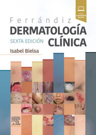 Title: Ferrándiz. Dermatología clínica, Author: Isabel Bielsa Marsol