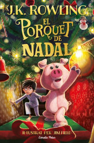 Title: El porquet de Nadal, Author: J. K. Rowling