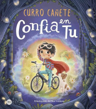 Title: Confia en tu, Author: Curro Cañete