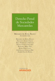 Title: Derecho Penal de Sociedades Mercantiles, Author: Bernardo del Rosal Blasco