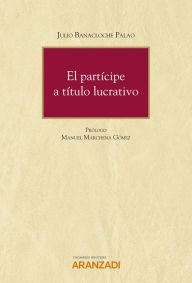 Title: El partícipe a título lucrativo, Author: Julio Banacloche Palao