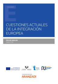 Title: Cuestiones actuales de la integración europea, Author: Óscar Abalde