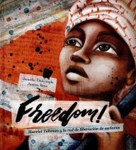 Title: Freedom!, Author: Jennifer Dalrymple
