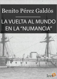 La vuelta al mundo en la Numancia (Episodios Nacionales IV - 8)