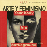 Title: Arte y feminismo, Author: M Teresa Alario