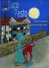 Title: Tuco y Pesto, Author: Katerina Halmova