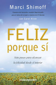 Feliz porque si
